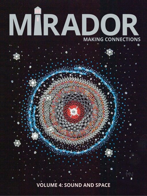 Title details for Mirador Magazine by Mirador: Making Connections, LLC. - Available